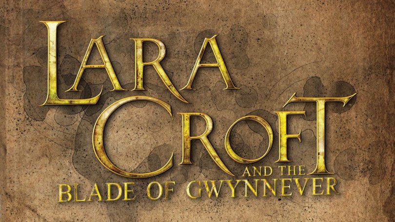 Lara Croft and the Blade of Gwynnever - Informações