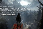 Mulher vs Natureza - Episódio 1: Ambientes Agressivos