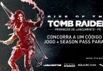 Promoção de lançamento - Rise of the Tomb Raider para PC